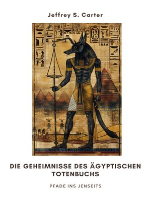 cover image of Die Geheimnisse des  Ägyptischen Totenbuchs